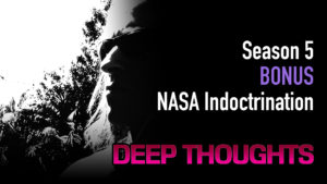 DTR S5 Bonus: NASA Indoctrination