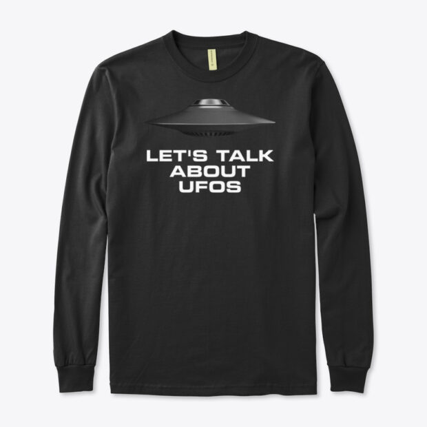 Let's Talk About UFOs - T-Shirt