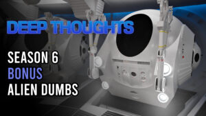 DTR S6 Bonus: Alien Dumbs