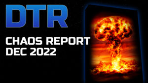 DTR Chaos Report Dec 2022