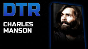 DTR S6: Charles Manson